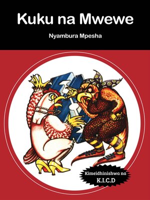 cover image of Kuku na Mwewe